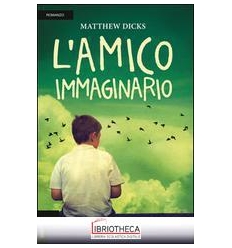 AMICO IMMAGINARIO (L')