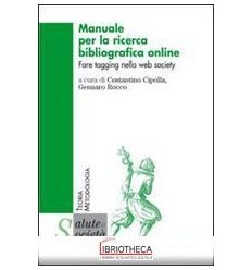 MANUALE PER LA RICERCA BIBLIOGRAFICA ONLINE. FARE TA