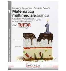 MATEMATICA MULTIMEDIALE.BIANCO 1 ED. MISTA