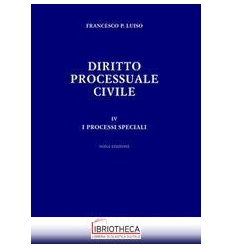 DIRITTO PROCESSUALE CIVILE IV