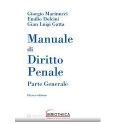 MANUALRE DI DIRITTO PENALE PARTE GENERALE