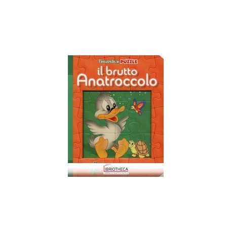 FINESTRELLE IN PUZZLE - IL BRUTTO ANATROCCOLO