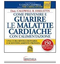 COME PREVENIRE E GUARIRE LE MALATTIE CAR