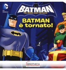 BATMAN È TORNATO! QUADROTTINO. EDIZ. ILLUSTRATA