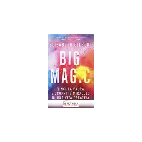 BIG MAGIC