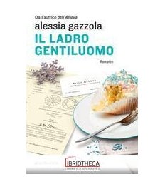 IL LADRO GENTILUOMO