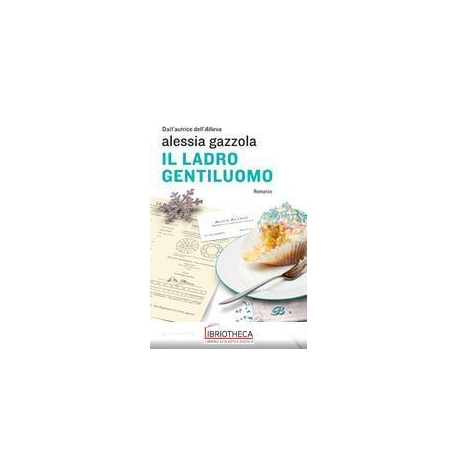 IL LADRO GENTILUOMO