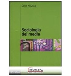 SOCIOLOGIA DEI MEDIA