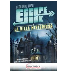 ESCAPE BOOK - LA VILLA MISTERIOSA