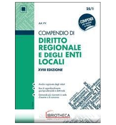 COMPENDIO DI DIRITTO REGIONALE E DEGLI ENTI LOCALI