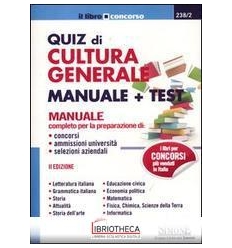 238/2 QUIZ DI CULTURA GENERALE MANUALE +