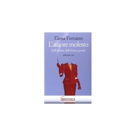 L'AMORE MOLESTO