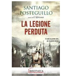 LA LEGIONE PERDUTA