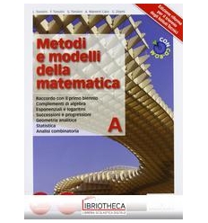 METODI E MODELLI DELLA MATEMATICA A