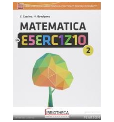 MATEMATICA IN ESERCIZIO 2 ED. MISTA