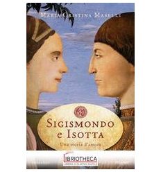 SIGISMONDO E ISOTTA