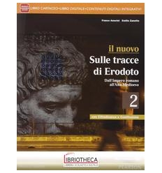 NUOVO SULLE TRACCE DI ERODOTO 2 ED. MISTA