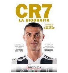 CR7. LA BIOGRAFIA