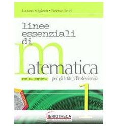 LINEE ESSENZIALI DI MATEMATICA 1 ED. MISTA