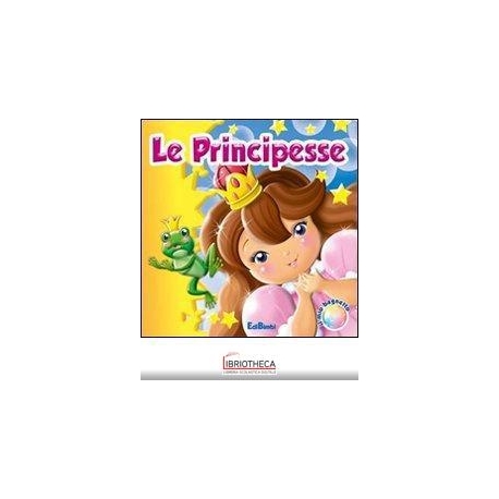 IL MIO BAGNETTO - PRINCIPESSE