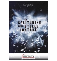 LA SOLITUDINE DELLE STELLE LONTANE - HOTSPOTLA SOLIT