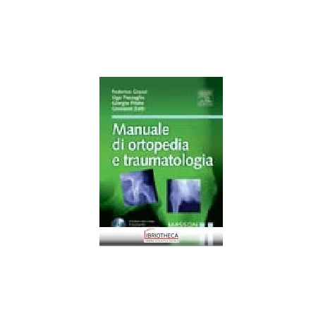 Manuale di ortopedia e traumatologia.