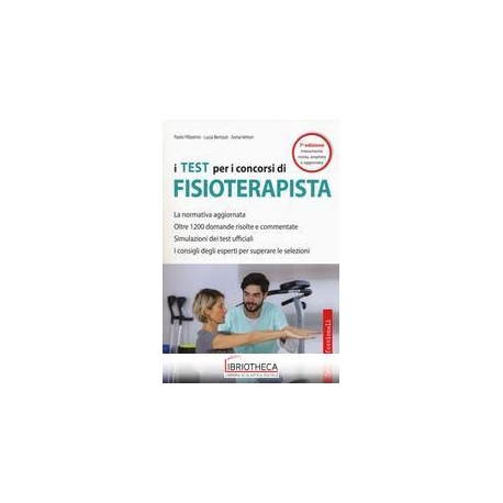 I TEST PER I CONCORSI DI FISIOTERAPISTA