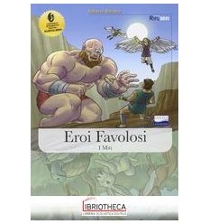 EROI FAVOLOSI ED. MISTA