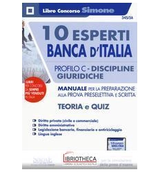 10 ESPERTI BANCA D'ITALIA - PROFILO C - DISCIPLINE G