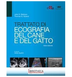 TRATTATO DI ECOGRAFIA DEL CANE E GATTO