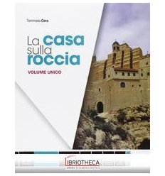 LA CASA SULLA ROCCIA