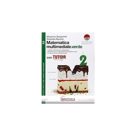 MATEMATICA MULTIMEDIALE VERDE - VOLUME 2 CON TUTOR (