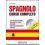 SPAGNOLO. CORSO COMPLETO. EDIZ. BILINGUE. CON CD AUD