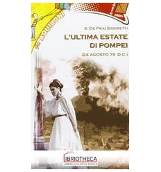 ULTIMA ESTATE DI POMPEI