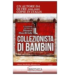 IL COLLEZIONISTA DI BAMBINI