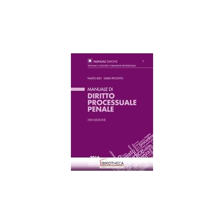 MANUALE DIRITTO PROCESSUALE PENALE