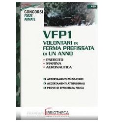 VFP1 VOLONTARI IN FERMA PREFISSATA DI UN ANNO. ESERC