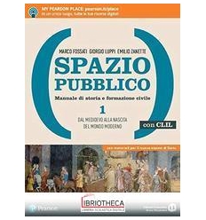 SPAZIO PUBBLICO ED. CLIL 1 ED. MISTA