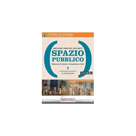 SPAZIO PUBBLICO ED. CLIL 1 ED. MISTA