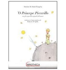 PRINCEPE PICCERILLO (LE PETIT PRINCE) ('O)