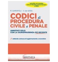 CODICI DI PROCEDURA CIVILE E PENALE