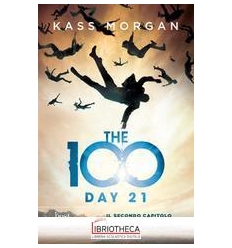 THE 100 DAY 21