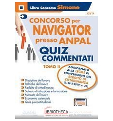 ONCORSO NAVIGATOR PRESSO ANPAL - QUIZ COMMENTATI - T