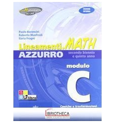 LINEAMENTI.MATH AZZURRO EDIZIONE RIFORMA C