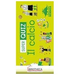 SUPER QUIZ - CALCIO