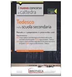 CC 4/51 TEDESCO NELLA SCUOLA SECONDARIA. MANUALE PER