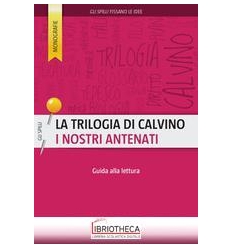 LA TRILOGIA DI CALVINO