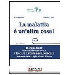 MALATTIA È UN'ALTRA COSA. INTRODUZIONE ALLA COMPRENS