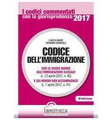 CODICE DELL'IMMIGRAZIONE - CON LE NUOVE NORME SULL'I