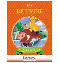 CLASSICS - IL RE LEONE